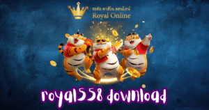 royal558 download